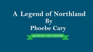 The Legend of Northland Extra Questions