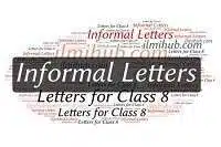 Informal letters for class 8