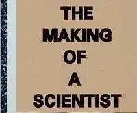 The Making of a Scientist Extra Questions and Answers