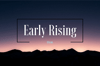 Early Rising 2 1 edumantra.net