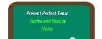 Active and Passive Voice of Present Perfect Tense edumantra.net