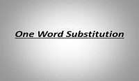 One Word Substitution edumantra.net