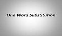 One Word Substitution edumantra.net