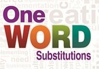 one word Substitution edumantra.net