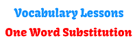 vocabulary lessons one word substitution academicseasy edumantra.net