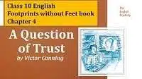 A Question of Trust Long Question Answer