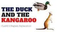 The Duck and The Kangaroo Poem Summary
