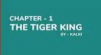 1 the tiger king edumantra.net