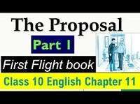 The Proposal Theme Class 10
