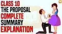 The Proposal Class 10th Summary