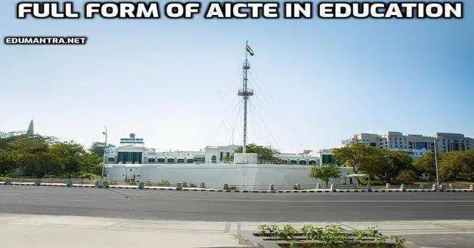 Full-Form Of AICTE In Education
