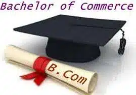 B.COM Full-Form | What is Bachelor of Commerce (B.COM)