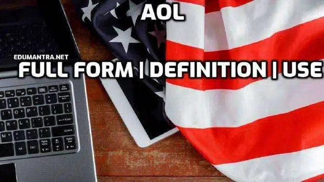 Full-Form of AOL AOL Stands for