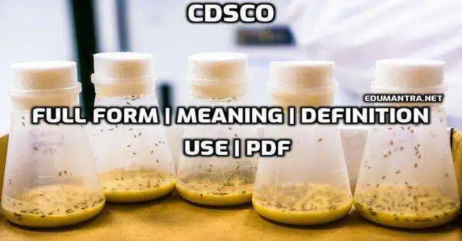 Full-Form of CDSCO What CDSCO Means