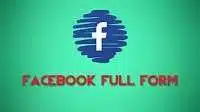 FACEBOOK Full-Form | What is Friends Accounts Controlled Exploited Bored Overrated Organized Kaos (FACEBOOK)