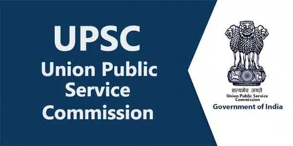 UPSC  Full Form | What is Union Public Service Commission (UPSC)