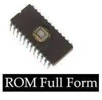 ROM Full-Form | What is Read-Only Memory (ROM)
