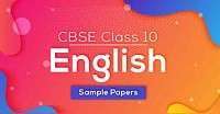 English sample / Model paper for class 10 Set 18- 2020