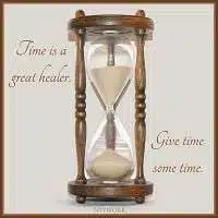 Time is a great healer