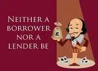 Neither a borrower nor a lender be meaning in English
