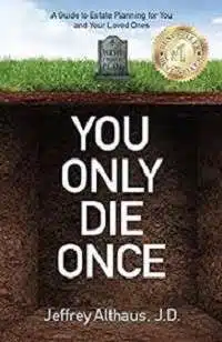 You can only die once