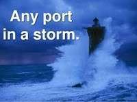 Any port in a storm