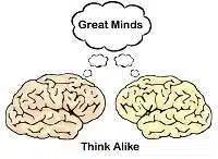 Great minds think alike meaning in English