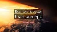 Example is better than precept meaning in English