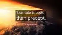 Example is better than precept meaning in English