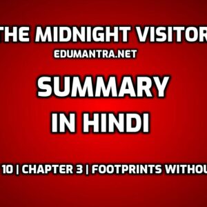 The Midnight Visitor Summary in hindi edumantra.net