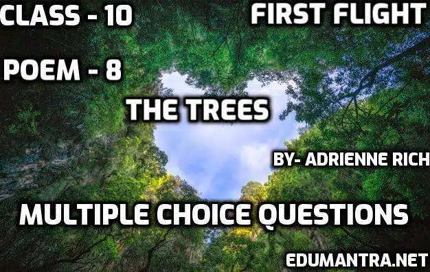 poem 8 the trees
