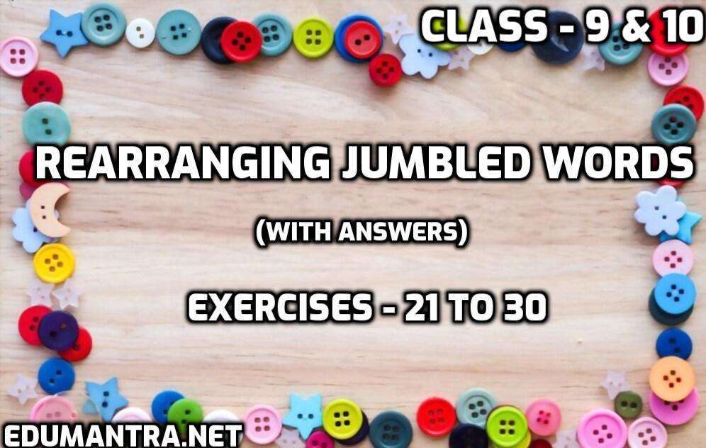 jumbled-sentences-exercise-with-answers-for-class-9-and-10-with-pdf