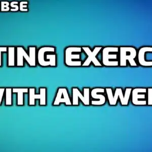 Editing Exercises for Class 9 CBSE with Answers edumantra.net