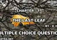 The Last Leaf Class 9 MCQ Test