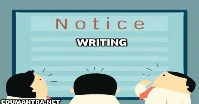 Difference Between Notice And Circular Along With Format Of Notice Writing For Class 12