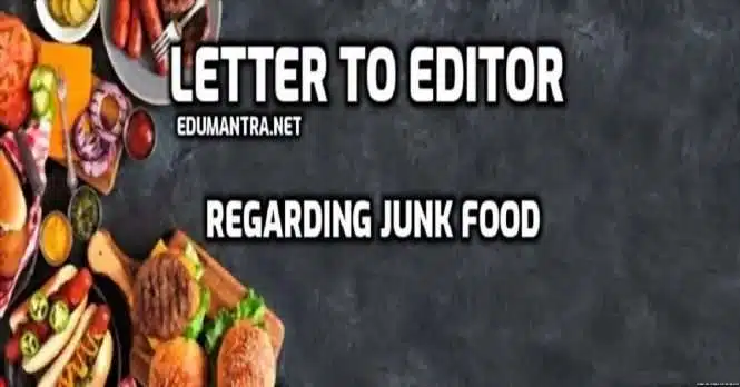 Letter to Editor Junk Food