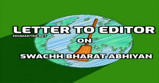 Letter to Editor on Swachh Bharat Abhiyan
