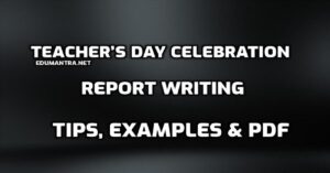 Teacher’s Day Celebration Report Writing edumantra.net
