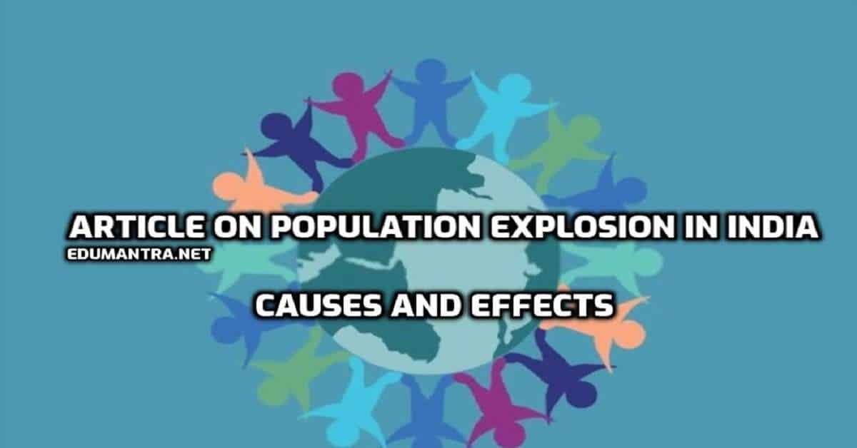 Article on Population Explosion in India edumantra.net
