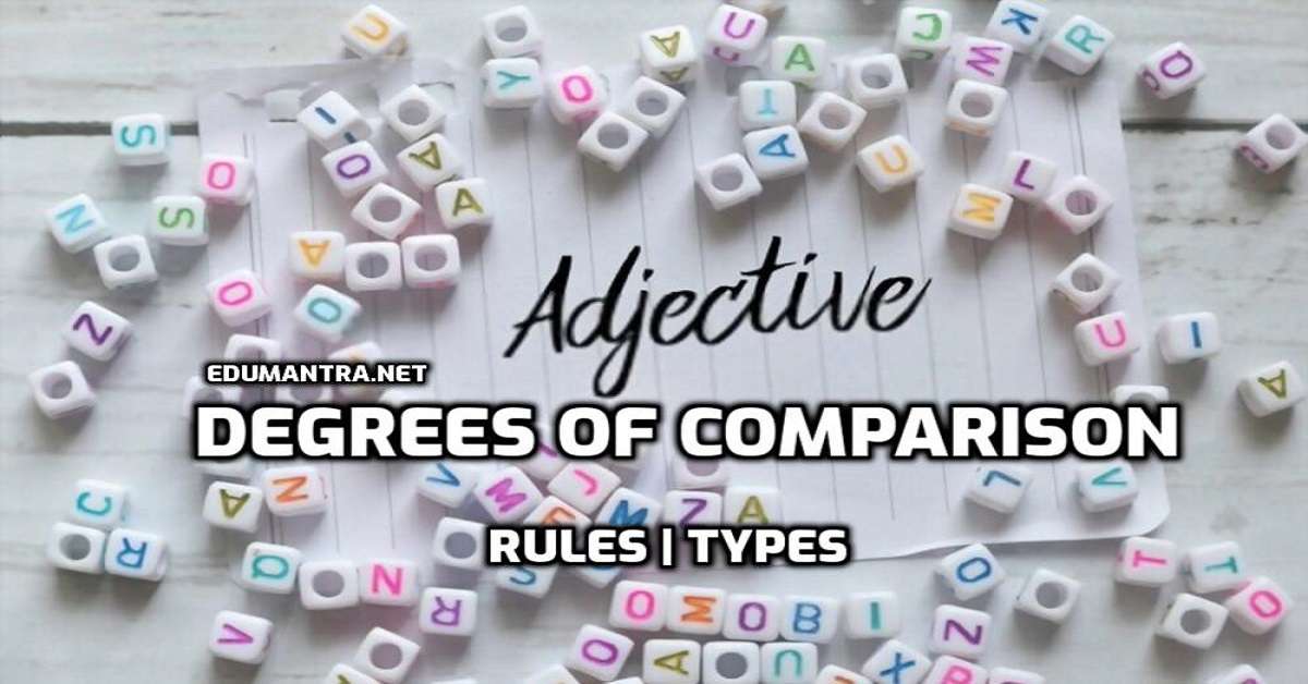 Degrees of Comparison Rules Types