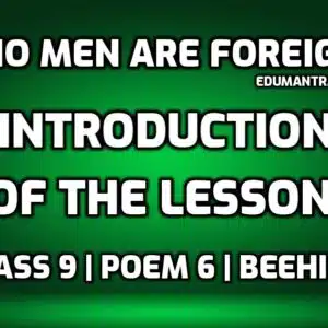 No Men Are Foreign-Introduction edumantra.net