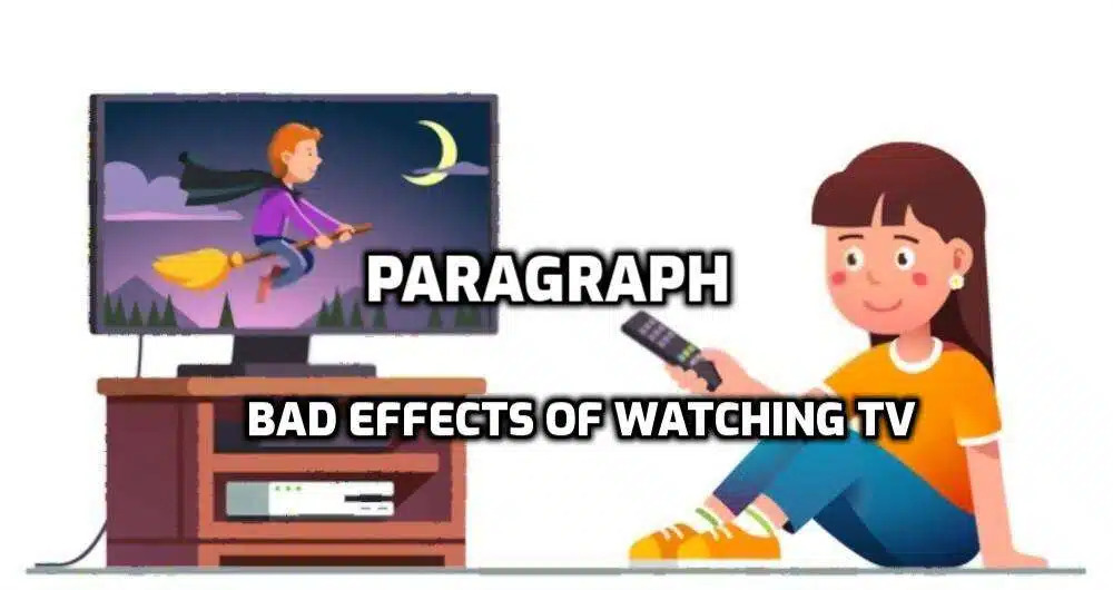 Paragraph on Bad Effects of Watching TV edumantra