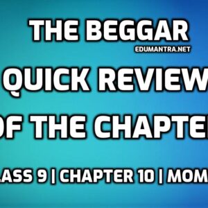 The Beggar- Quick Review of the Chapter edumantra.net