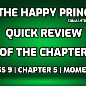The Happy Prince- Quick Review of the Chapter edumantra.net