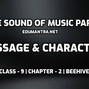 The Sound of Music Part-I-Message & Characters edumantra.net