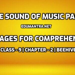 The Sound of Music Part-I- Passages for Comprehension edumantra.net