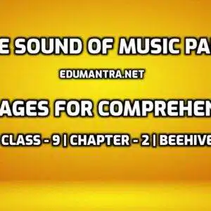 The Sound of Music Part-I- Passages for Comprehension edumantra.net