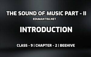 The Sound of Music Part-II- Introduction