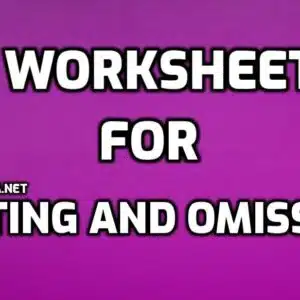 Worksheet for Editing and Omission edumantra.net