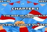 Class 10 Social Science Chapter - 1 The Rise of Nationalism History MCQ Test